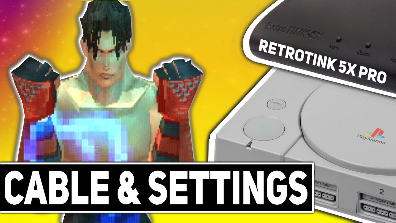 PlayStation 1:  RetroTINK 5x Recommended Settings and Cables