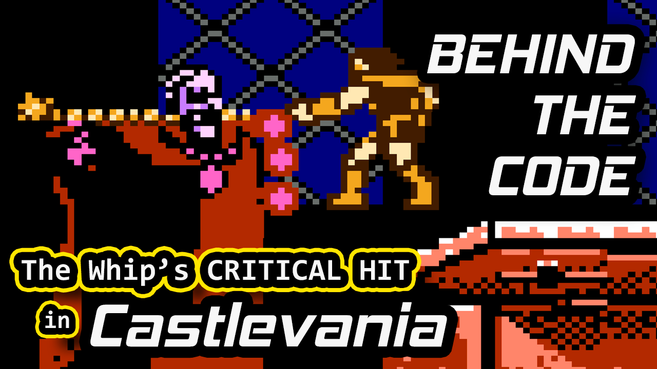 The Critical Hit for the Whip in Castlevania – Behind the Code