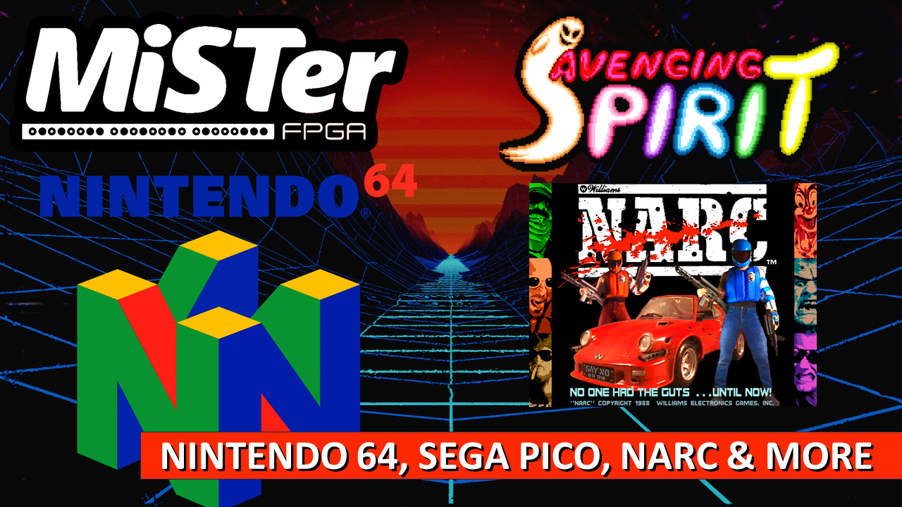 MiSTer FGPA News – Nintendo 64, Sega Pico, NARC & More